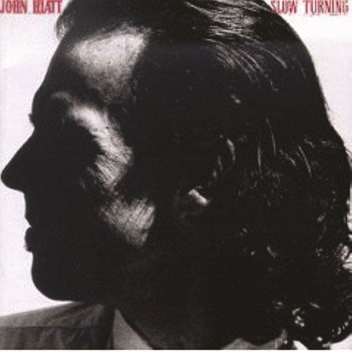 ジョン・ハイアット / スロー・ターニング【CD】【SHM-CD】