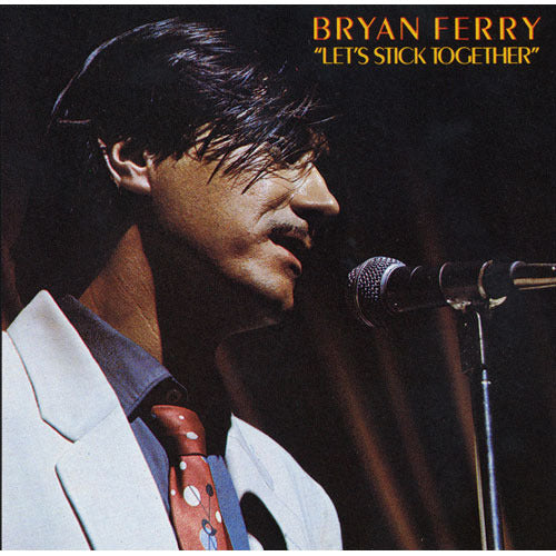 ブライアン・フェリー / レッツ・スティック・トゥゲザー【紙ジャケ