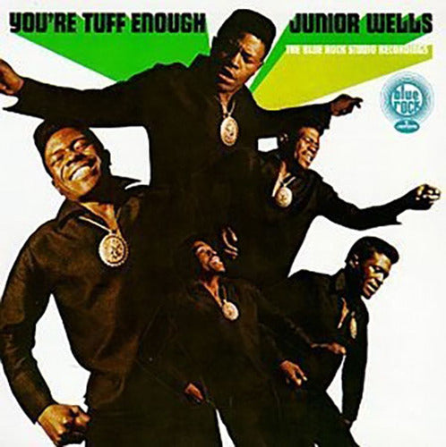 ジュニア・ウェルズ / ユア・タフ・イナフ【限定盤】【CD】