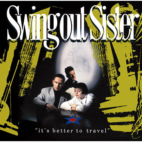 スウィング・アウト・シスター / ベター・トゥ・トラベル【CD】