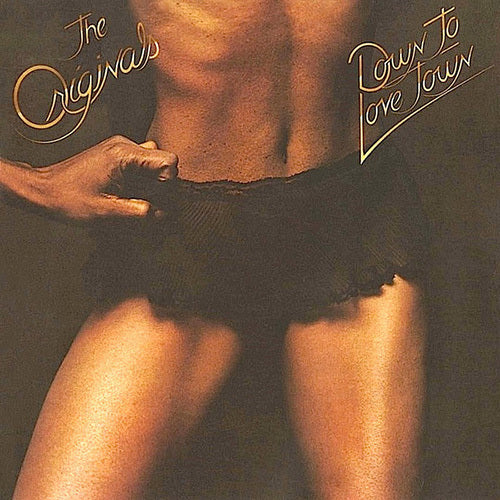 オリジナルズ / ダウン・トゥ・ラヴ・タウン+1【CD】