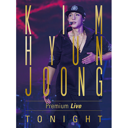 キム・ヒョンジュン / KIM HYUN JOONG Premium Live "TONIGHT"【初回限定盤】【Blu-ray】【+豪華100Pブックレット|スリーブケース】