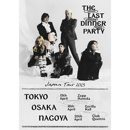 ザ・ラスト・ディナー・パーティー / The Last Dinner Party Japan 2025 Poster