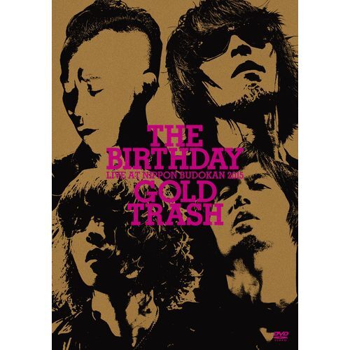The Birthday / LIVE AT NIPPON BUDOKAN 2015“GOLD TRASH”【通常盤】【DVD】