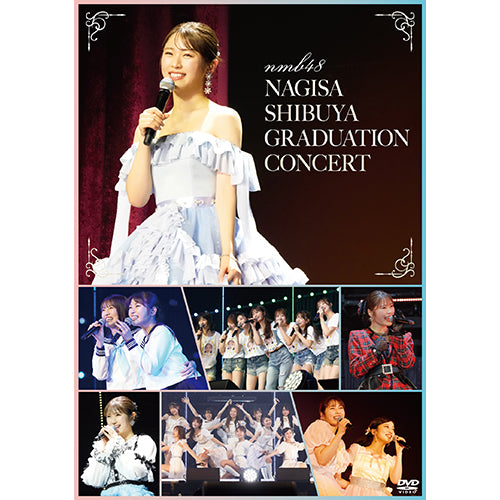 NMB48 / NMB48 渋谷凪咲 卒業コンサート DVD【DVD】