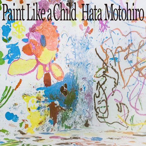 秦 基博 / Paint Like a Child【初回限定盤】【CD】【+Blu-ray】