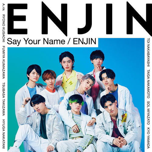 円神 / Say Your Name / ENJIN【通常盤】【CD MAXI】