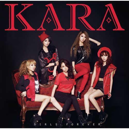 KARA / ガールズ フォーエバー【CD】