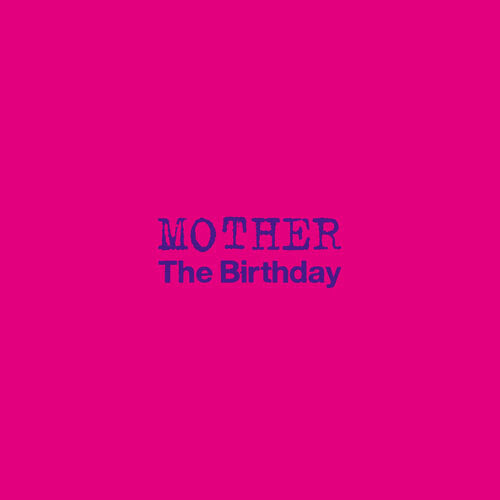 The Birthday / MOTHER【初回限定盤】【CD MAXI】【+DVD】