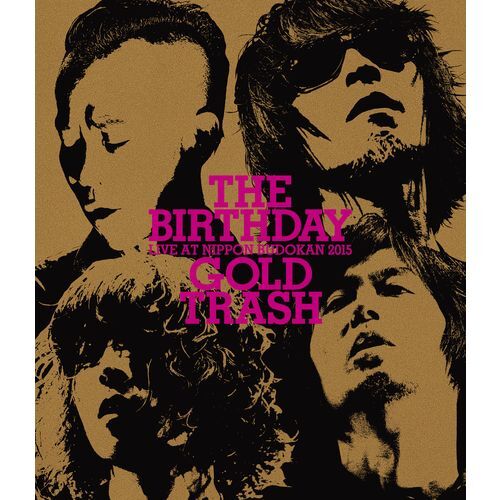 The Birthday / LIVE AT NIPPON BUDOKAN 2015“GOLD TRASH”【通常盤】【Blu-ray】