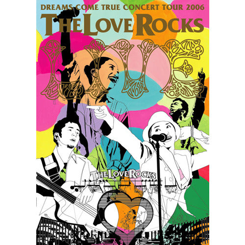 DREAMS COME TRUE / DREAMS COME TRUE CONCERT TOUR 2006 THE LOVE ROCKS【DVD】