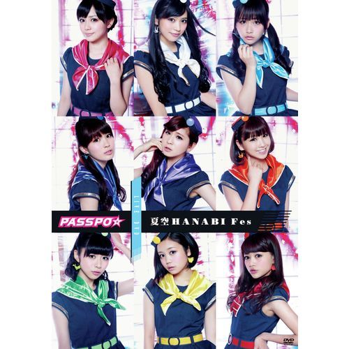 ぱすぽ☆ / 「夏空HANABI」フェスLIVE DVD【DVD】