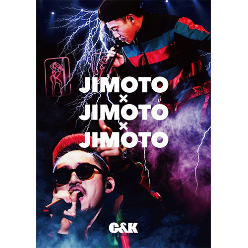 C&K / JIMOTO×JIMOTO×JIMOTO【初回限定盤】【DVD】【+Blu-ray】【+GOODS】