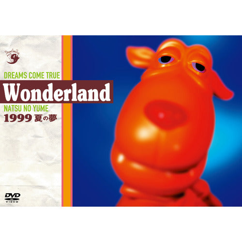DREAMS COME TRUE / 史上最強の移動遊園地 DREAMS COME TRUE WONDERLAND 1999 ~夏の夢~【DVD】