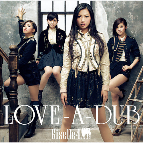 Giselle4 / LOVE‐A‐DUB【通常盤】【CD MAXI】