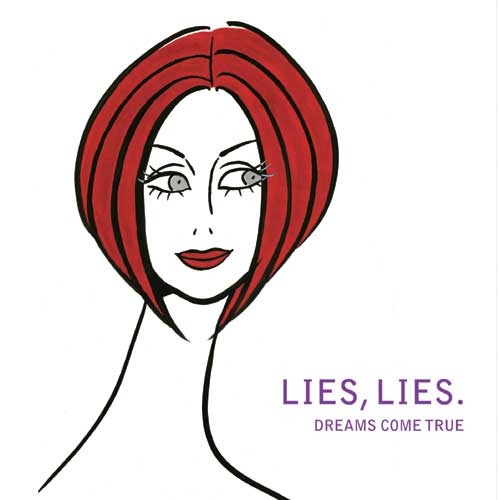 DREAMS COME TRUE / LIES, LIES.【初回限定盤】【CD MAXI】【+DVD】
