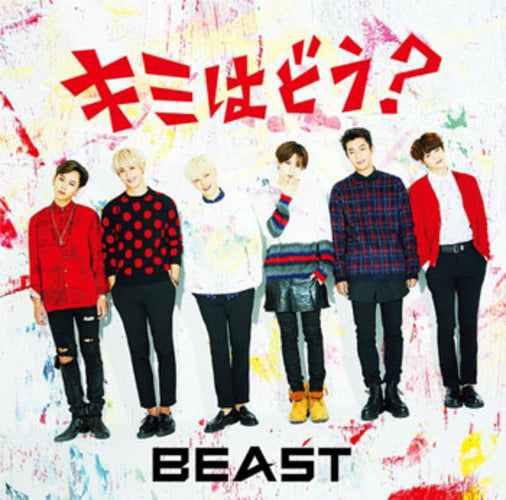 BEAST / キミはどう?【初回限定盤】【CD MAXI】【+DVD】【+卓上カレンダー】