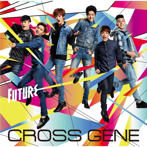 CROSS GENE / Future【初回生産限定盤】【CD MAXI】【+DVD】