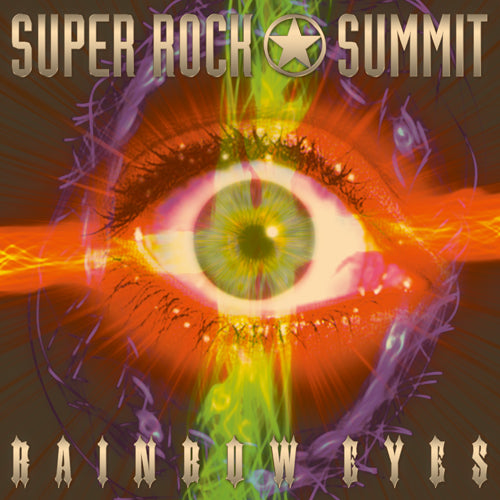 ヴァリアス・アーティスト / SUPER ROCK SUMMIT RAINBOW EYES【生産限定盤】【CD】