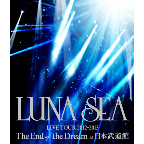 LUNA SEA / LUNA SEA LIVE TOUR 2012‐2013 The End of the Dream at 日本武道館【Blu-ray】