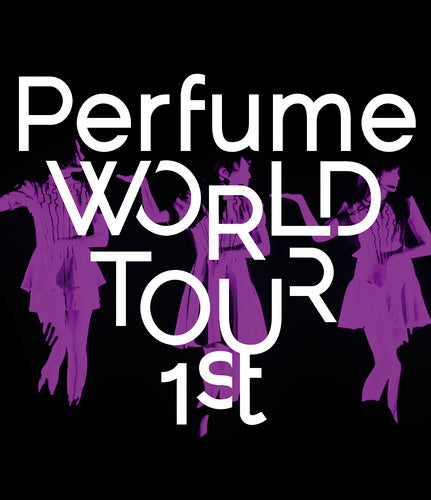 Perfume / Perfume WORLD TOUR 1st【Blu-ray】