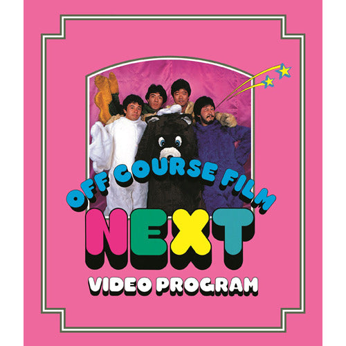 オフコース / NEXT VIDEO PROGRAM【Blu-ray】
