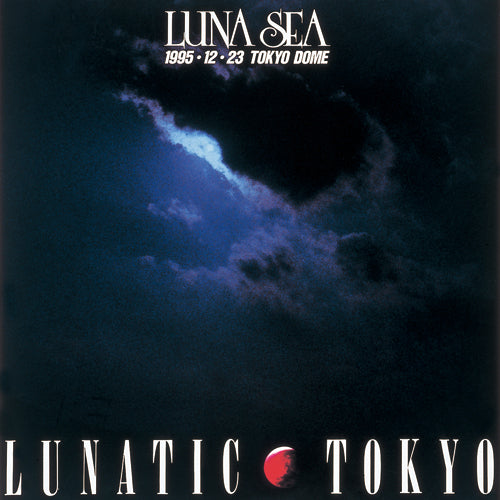 LUNA SEA / LUNATIC TOKYO【DVD】