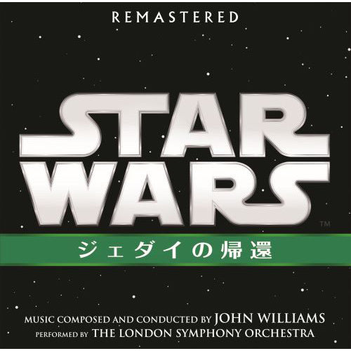 ジョン・ウィリアムズ / スター・ウォーズ エピソード6/ジェダイの帰還 オリジナル・サウンドトラック【CD】