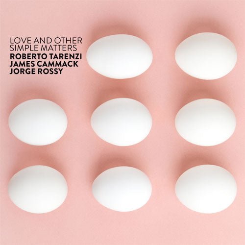 Roberto Tarenzi / Love and Other Simple Matters【直輸入盤】【CD】