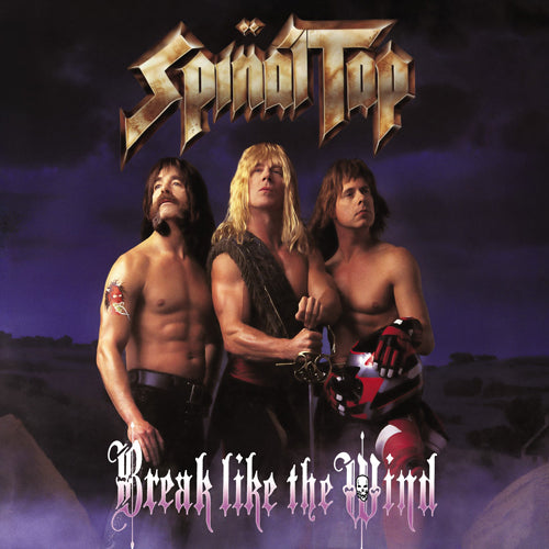 スパイナル・タップ / ブレイク・ライク・ザ・ウィンド【CD】【SHM-CD】