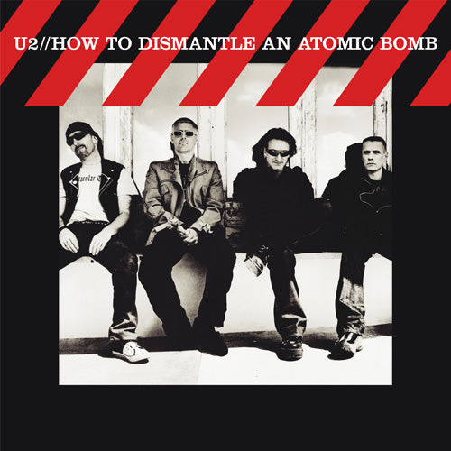 U2 / ハウ・トゥ・ディスマントル・アン・アトミック・ボム【完全生産