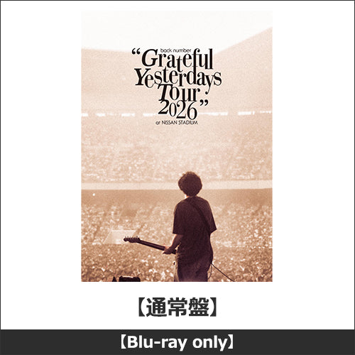back number / back number “Grateful Yesterdays Tour 2026” at