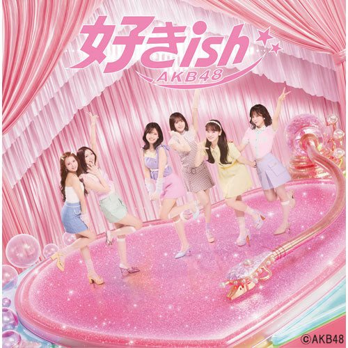 AKB48 / 好きish【初回限定盤TYPE-C】【CD MAXI】【+Blu-ray】