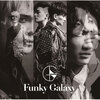 Funky Galaxy from 超新星 / Funky Galaxy【ストア限定盤】【CD】【+DVD】【+マガジン】