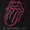 ザ・ローリング・ストーンズ / El Mocambo 1977 Tote