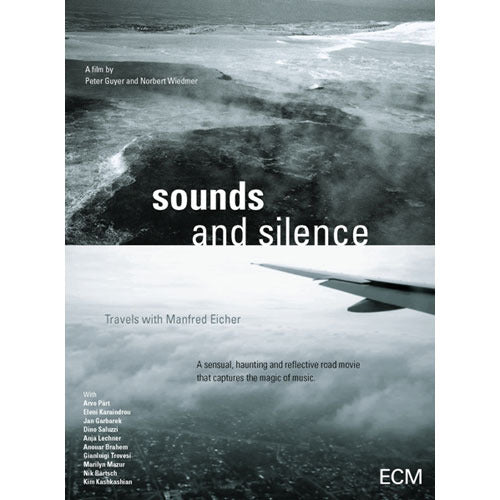 SOUNDS & SILENCE-Travels with Manfred Eicher / A Film by Peter Guyer and Norbert Wiedmer【輸入盤】【DVD】