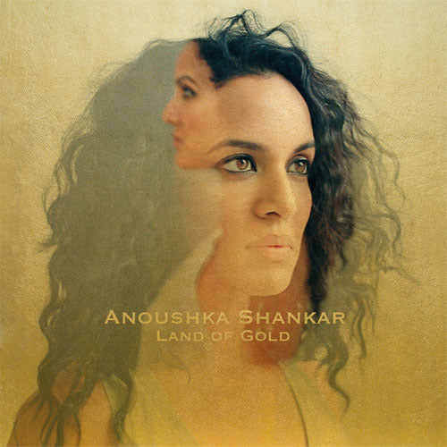 アヌーシュカ・シャンカール / アヌーシュカ・シャンカール：Land of Gold【直輸入盤】【限定盤】【アナログ】