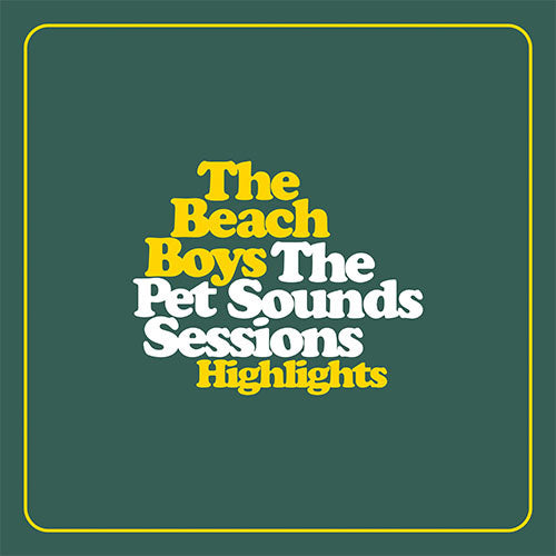 ビーチ・ボーイズ / The Pet Sounds Sessions Highlights【輸入盤