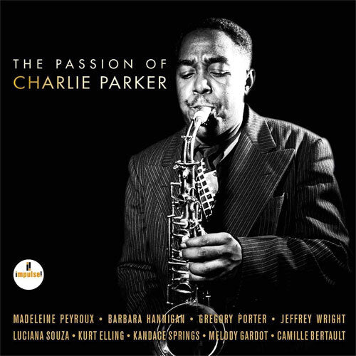 ヴァリアス・アーティスト / The Passion Of Charlie Parker【直輸入盤】【180g重量盤2LP】【アナログ】