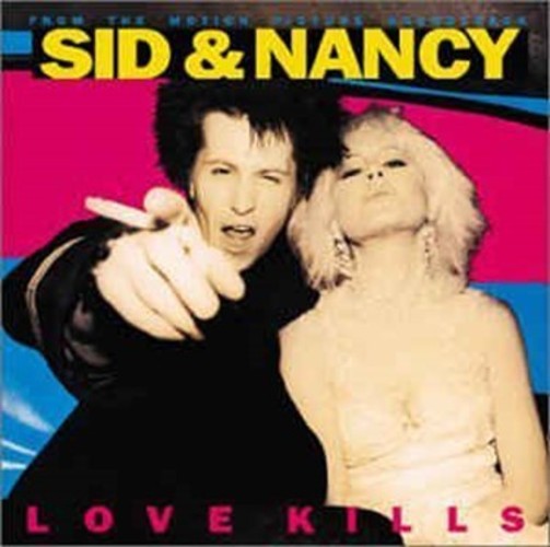 Various Artists / Sid & Nancy: Love Kills【輸入盤】【CD】
