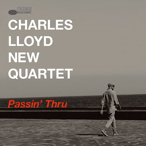 チャールス・ロイド・ニュー・カルテット / パッシン・スルー【直輸入盤】【2LP】【アナログ】