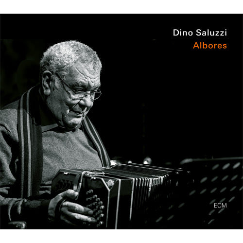 ディノ・サルーシ / Albores【直輸入盤】【CD】