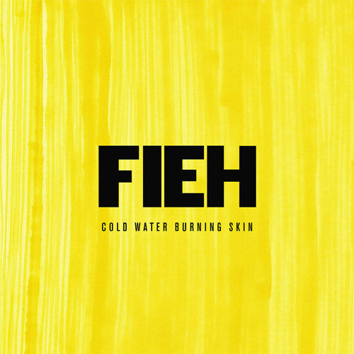 Fieh / Cold Water Burning Skin【直輸入盤】【180g重量盤イエローLP】【アナログ】