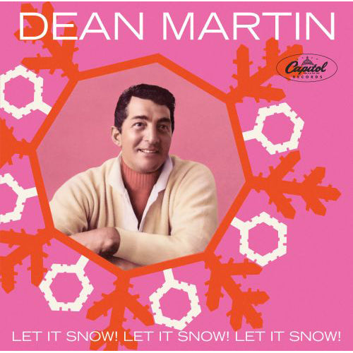 ディーン・マーティン / Let It Snow! Let It Snow! Let It Snow!【輸入盤】【7インチ・レコード】【UNIVERSAL MUSIC STORE限定盤】【カラー盤】【アナログシングル】