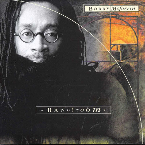 ボビー・マクファーリン / Bang! Zoom【直輸入盤】【CD】