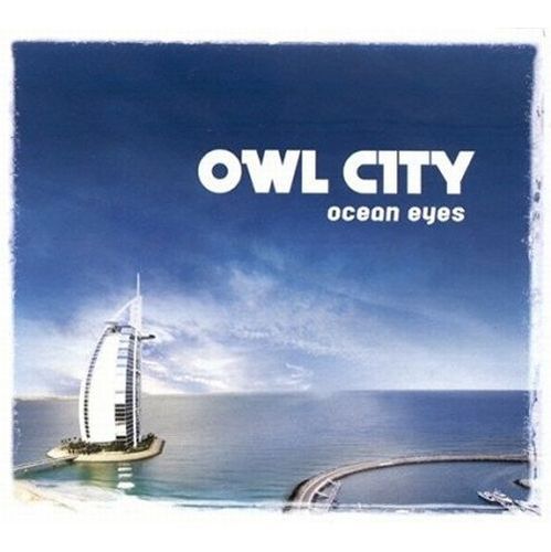 アウル･シティー / Ocean Eyes【輸入盤】【CD】