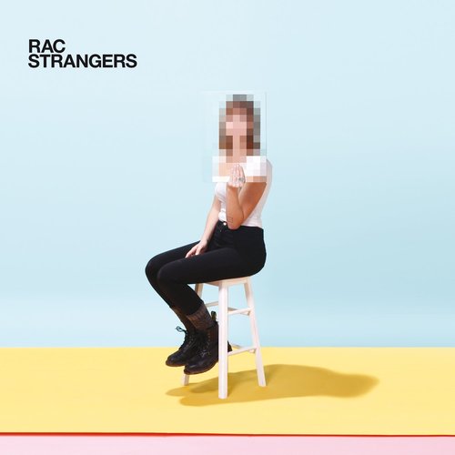 RAC / Strangers【LP】【輸入盤】【アナログ】