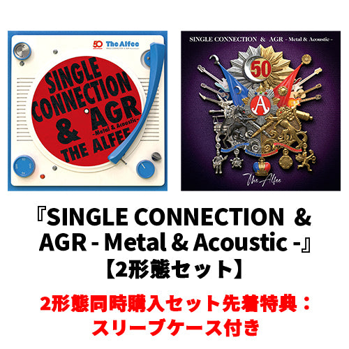 THE ALFEE / SINGLE CONNECTION  &  AGR - Metal & Acoustic -【2形態セット】【CD】【+DVD】