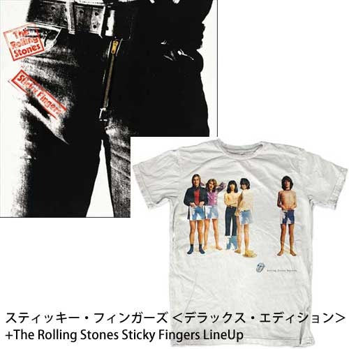 ザ・ローリング・ストーンズ / スティッキー・フィンガーズ ＜デラックス・エディション＞+The Rolling Stones Sticky Fingers LineUp XL【XLサイズ】【CD】【+Tシャツ】【+メンズ】【+XL】