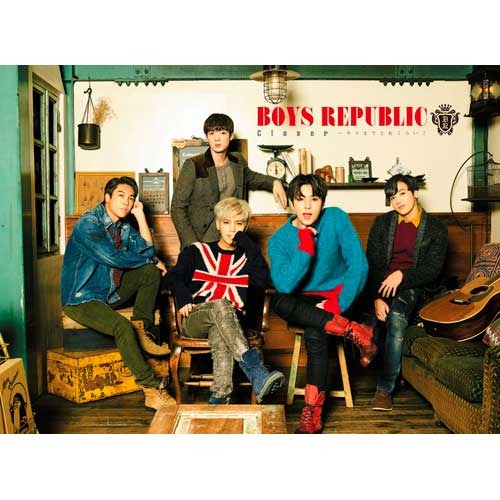 Boys Republic / Closer ～ キスまでどれくらい？【1月22日（日）】【第二部】【CD MAXI】【+DVD】【+GOODS】